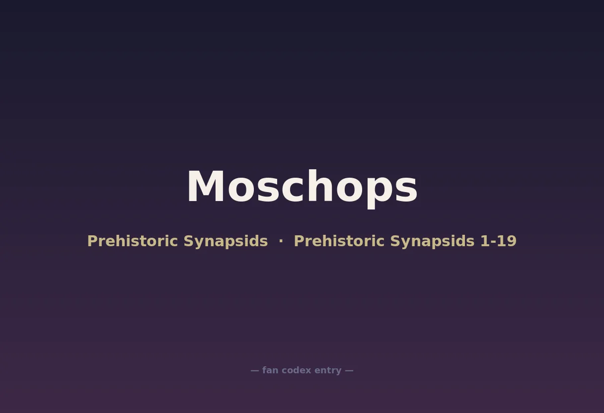 Moschops