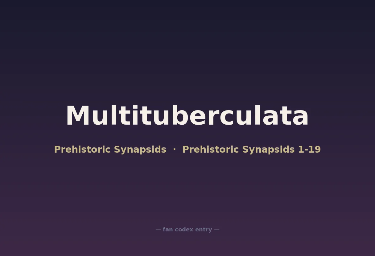 Multituberculata